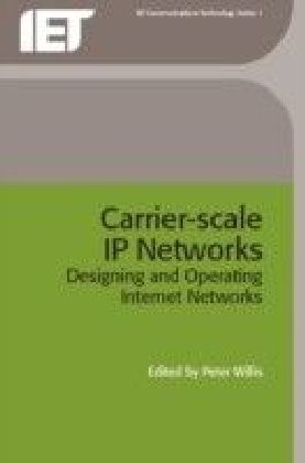 Carrier-Scale IP Networks
