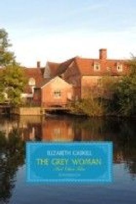 Grey Woman and other Tales