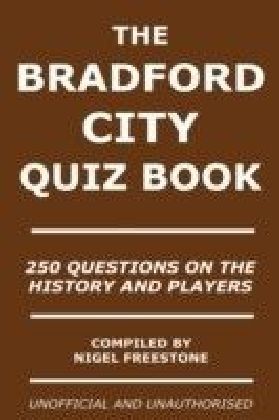 Bradford City Quiz Book