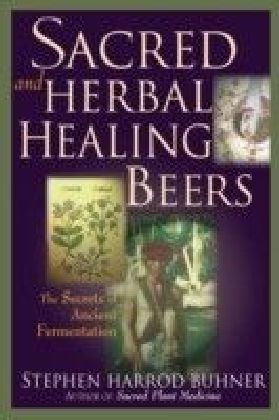 Sacred and Herbal Healing Beers