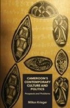 Cameroon's Contemporary Culture and Politics