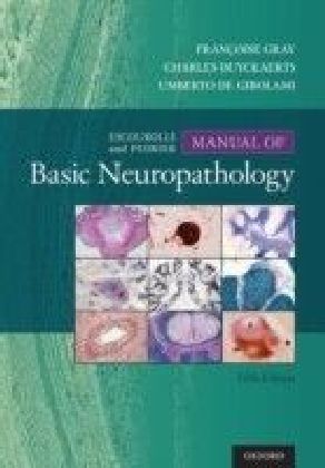 Escourolle & Poirier's Manual of Basic Neuropathology