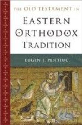 Old Testament in Eastern Orthodox Tradition