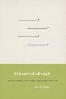 Rhyme's Challenge: Hip Hop, Poetry, and Contemporary Rhyming Culture