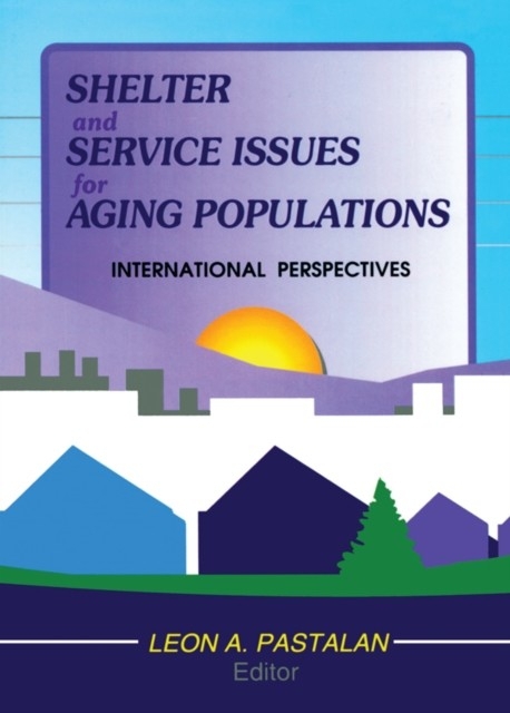 Shelter and Service Issues for Aging Populations main product photo