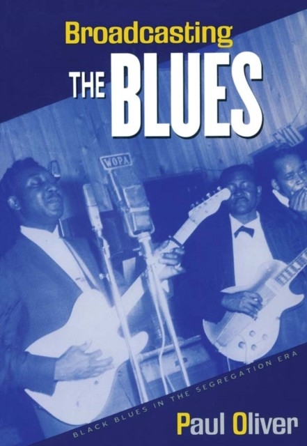 Broadcasting the Blues main product photo