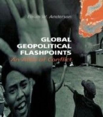 Global Geopolitical Flashpoints