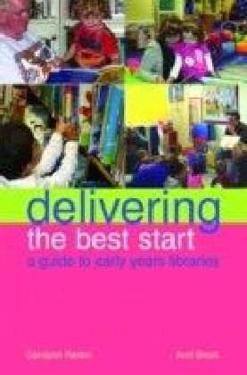 Delivering the Best Start