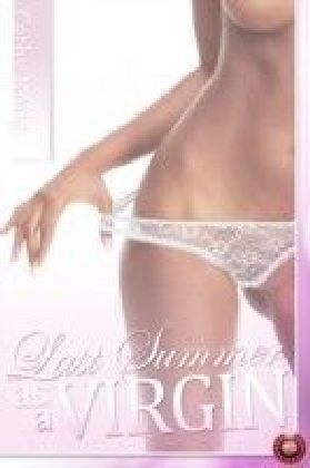 Last Summer as a Virgin