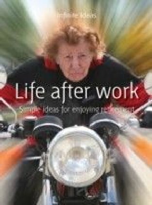 Life after work