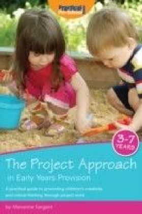 Project Approach in Early Years Provision