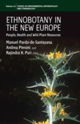 Ethnobotany In The New Europe