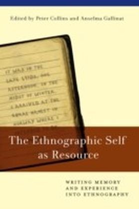 Ethnographic Self As Resource
