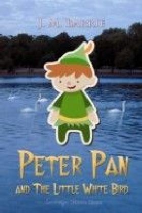 Peter Pan and The Little White Bird