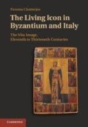Living Icon in Byzantium and Italy