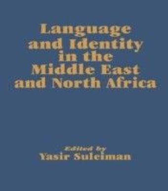 Language and Identity in the Middle East and North Africa