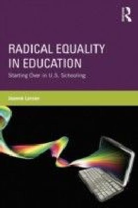 Radical Equality in Education