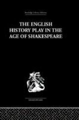 English History Play in the age of Shakespeare