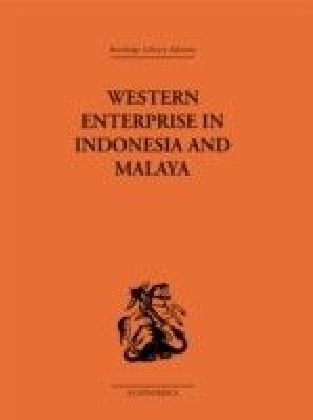 Western Enterprise in Indonesia and Malaysia