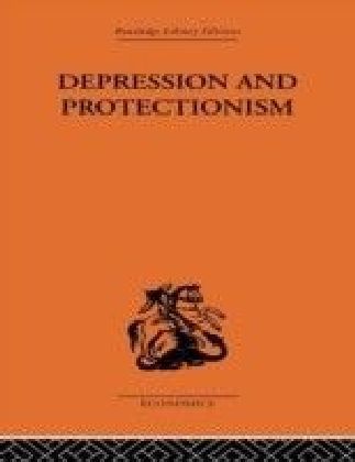 Depression & Protectionism