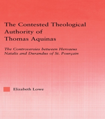 Contested Theological Authority of Thomas Aquinas