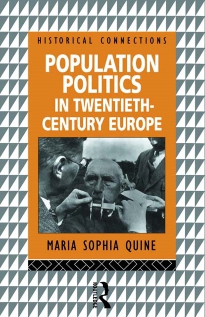 Population Politics in Twentieth Century Europe main product photo