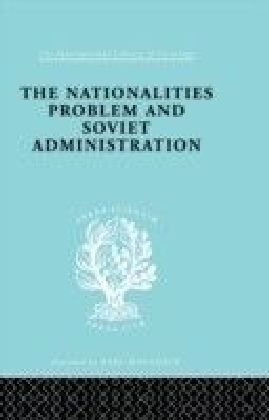 Nationalities Problem & Soviet Administration