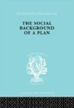 Social Background of a Plan