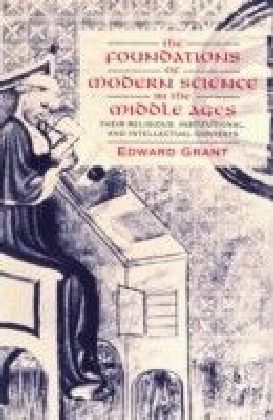 Foundations of Modern Science in the Middle Ages