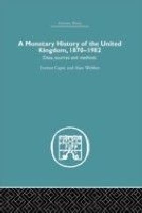 Monetary History of the United Kingdom