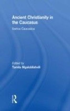 Ancient Christianity in the Caucasus