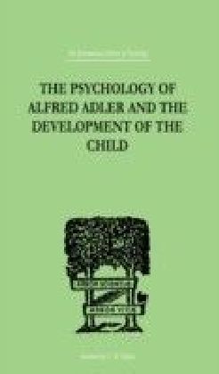 Psychology Of Alfred Adler