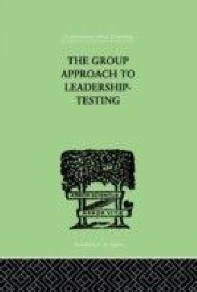 Group Approach To Leadership-Testing
