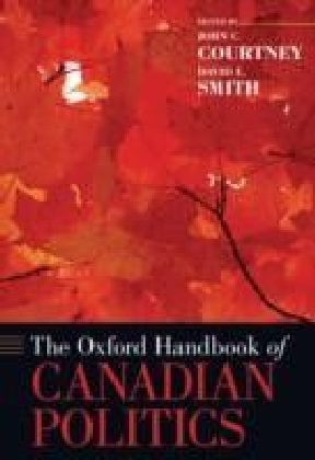 Oxford Handbook of Canadian Politics