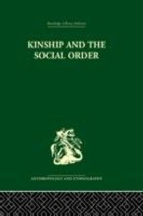 Kinship and the Social Order.
