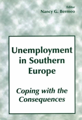 Unemployment in Southern Europe: Coping with the Consequences