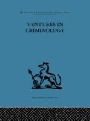 Ventures in Criminology