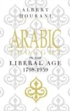 Arabic Thought in the Liberal Age 1798-1939 main product photo
