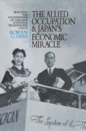 Allied Occupation and Japan's Economic Miracle