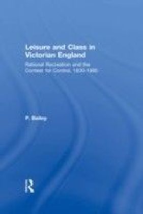 Leisure and Class in Victorian England