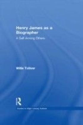 Henry James as a Biographer
