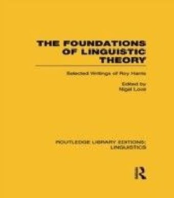 Foundations of Linguistic Theory (RLE Linguistics B: Grammar)