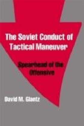 Soviet Conduct of Tactical Maneuver