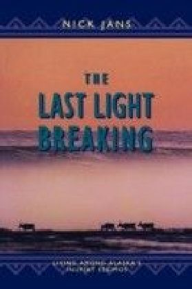 Last Light Breaking