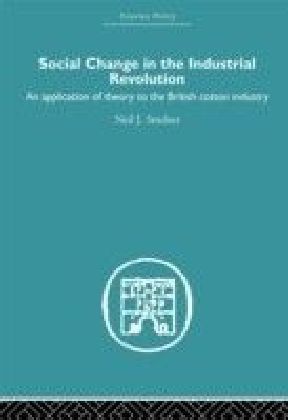 Social Change in the Industrial Revolution