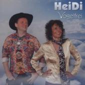 HeiDi - Vogelfrei, 1 Audio-CD