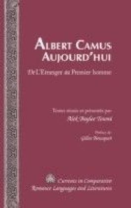 Albert Camus Aujourd'hui