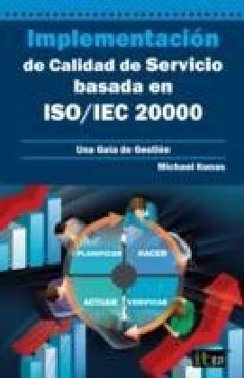 Implementacion de Calidad de Servicio basado en ISO/IEC 20000