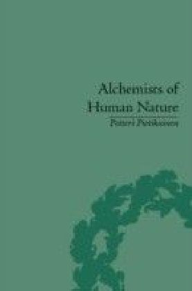 Alchemists of Human Nature