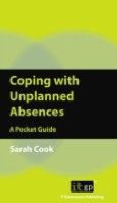 Coping with Unplanned Absences